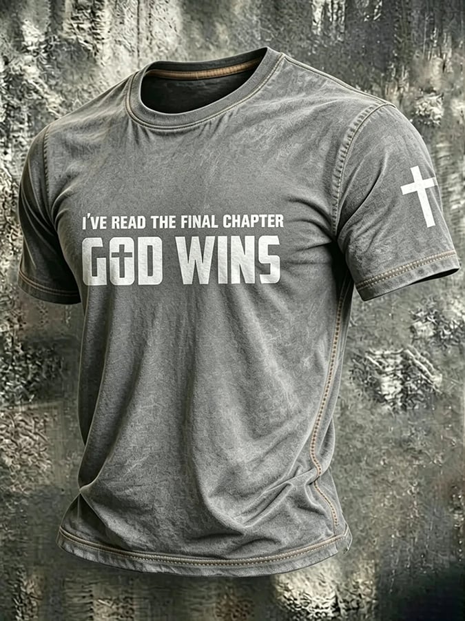 Men's I've Read The Final Chapter God Wins Print Casual T-shirt