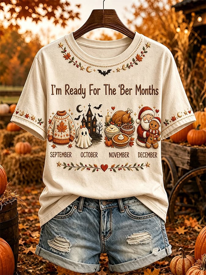 Women's Vintage I'm Ready For The Ber Months Print Casual T-shirt