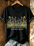 Women's When God Made Me He Grinned and Said 'This'll Be Fun Print Top