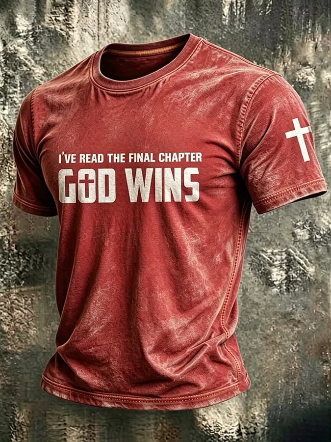 Men's I've Read The Final Chapter God Wins Print Casual T-shirt