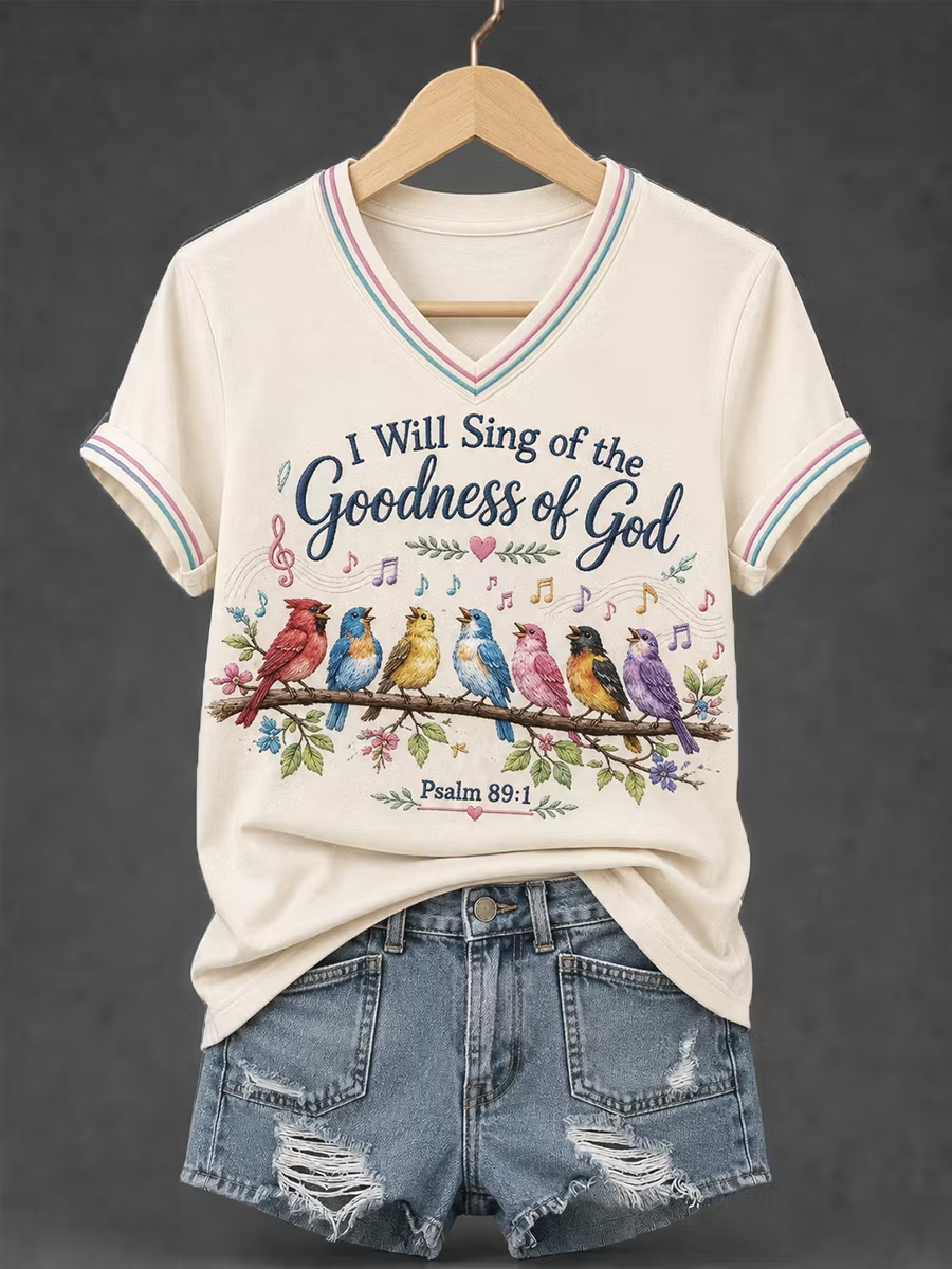 Women's I Will Sing Of The Goodness Of God Psalm 89:1 Christian Bird Print Casual V-Neck Tee