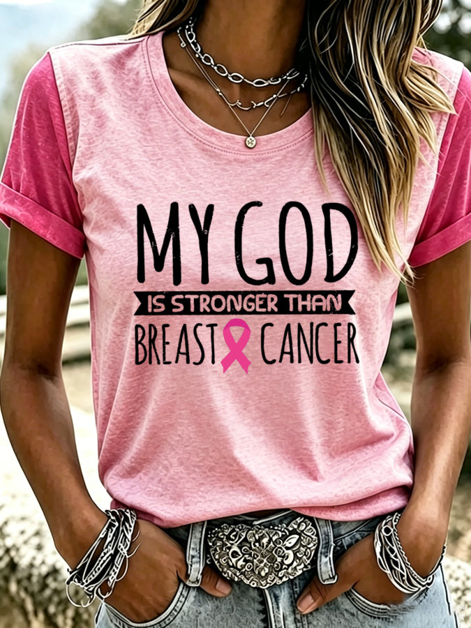 Women's My God Is Stronger Than Breast Cancer Printed T-shirt,
