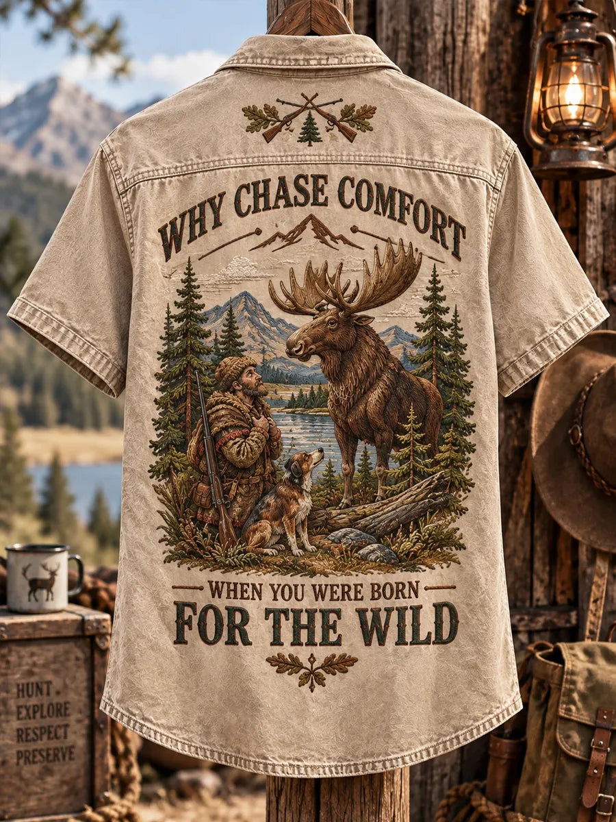 Men’s Vintage “WHY CHASE COMFORT · WHEN YOU CAN CHASE THE WILD” HuntingShort Sleeve Shirt