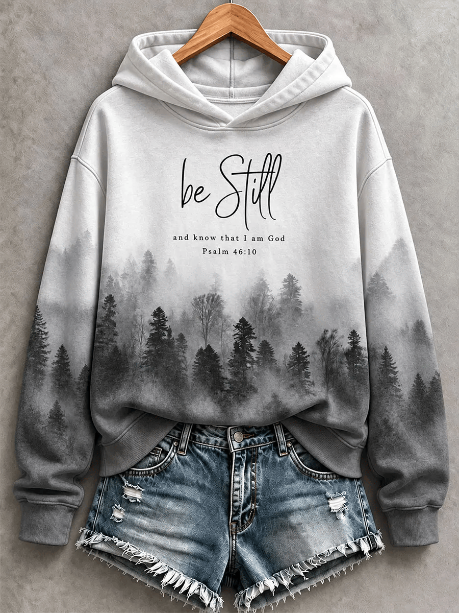 Women's Be Still And Know Psalm 46:10 Printed Sweatshirt