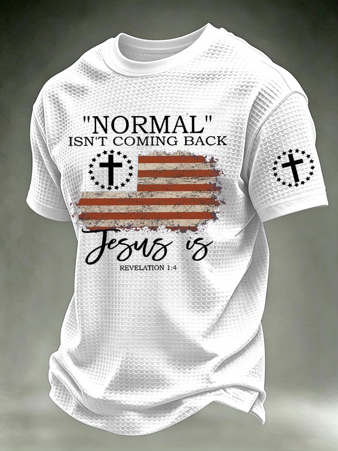 Men's  ““Normal Isnt Coming Back”” waffle knit T-shirts