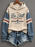 Women's Be Still And Know Psalm 46:10 Printed Sweatshirt