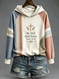 Women's Be Still And Know Psalm 46:10 Printed Sweatshirt