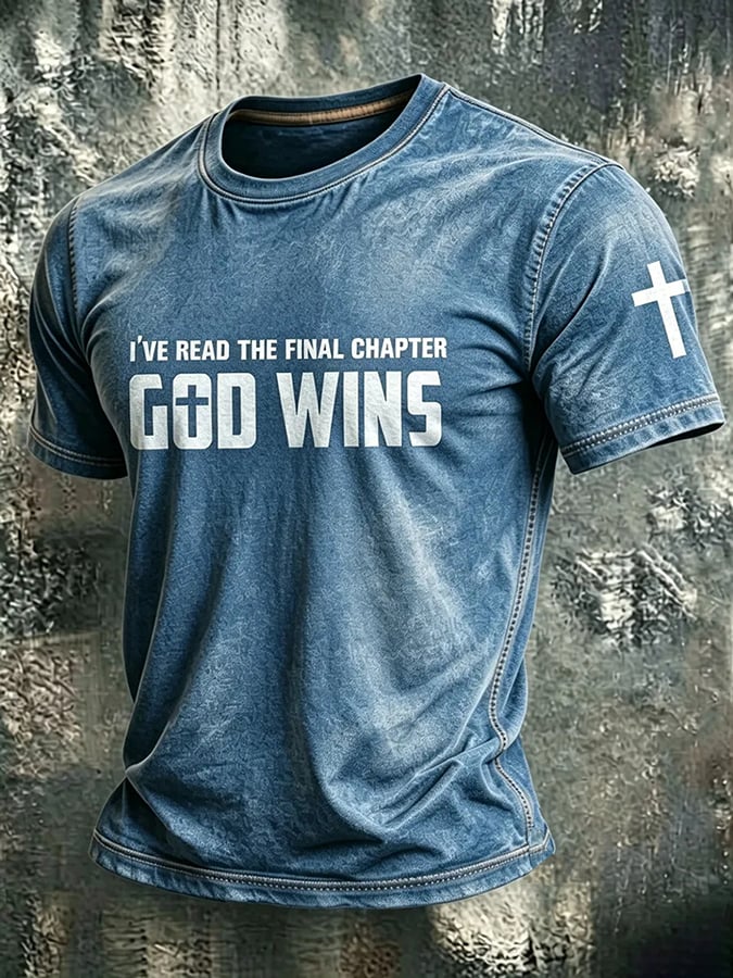 Men's I've Read The Final Chapter God Wins Print Casual T-shirt