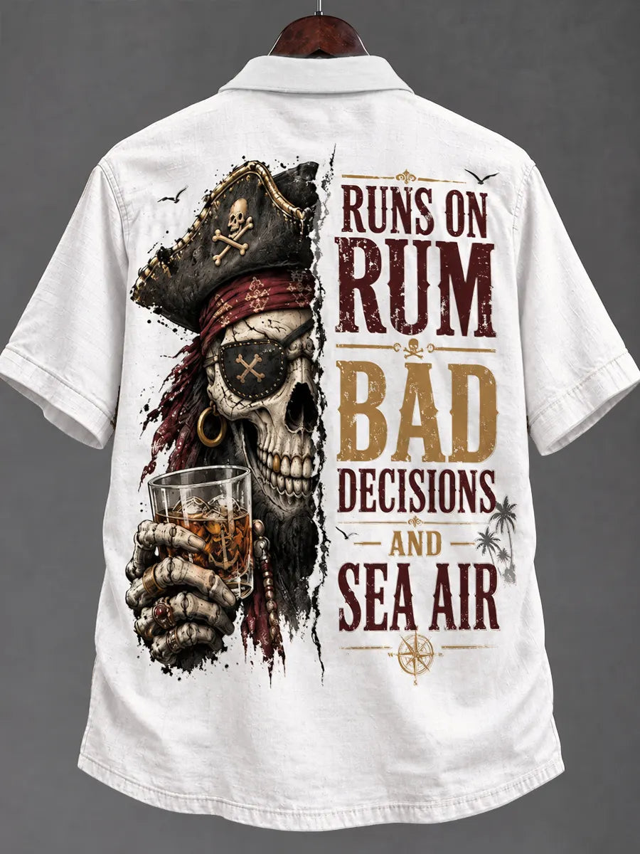 Runs on Rum, Bad Decisions & Sea Air Pirate Hawaiian Shirt