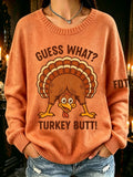 Women's Guess What? Turkey Butt DTF Printed Casual Sweatshirt