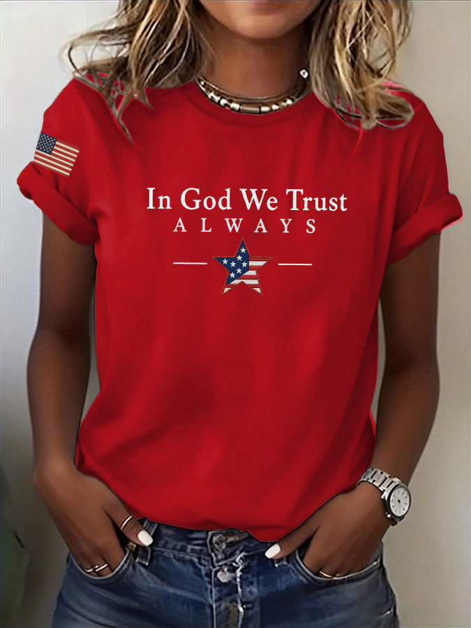 Women'S In God We Trust ALWAYS Printed T-Shirt